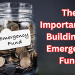 The Importance of Building an Emergency Fund